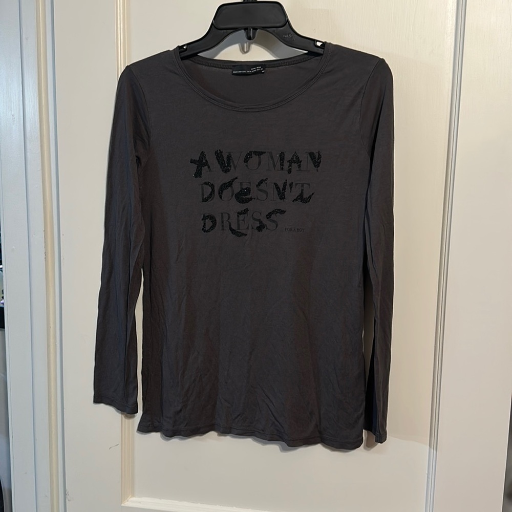 Zara Gray Basic “A Woman Doesn’t Dress For A Boy” Long Sleeve Tee Size M